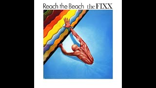 The Fixx -- &quot;The Sign of Fire&quot; (2003 remaster)