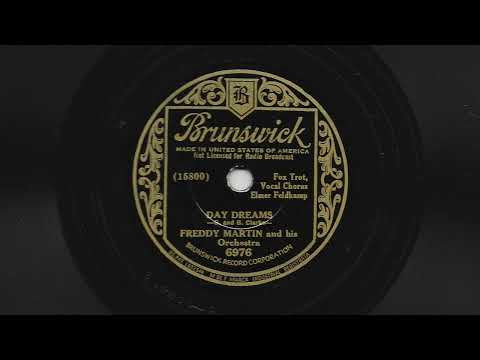 Day Dreams - Freddy Martin and His Orchestra - 1934