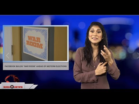 Facebook builds “war room” ahead of midterm elections (ASL - 10.20.18)