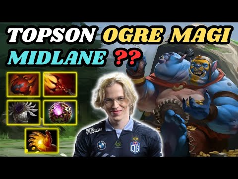 🔥 TOPSON Ogre Magi Midlane Highlights 🔥 New META New Midlane ? - Dota 2