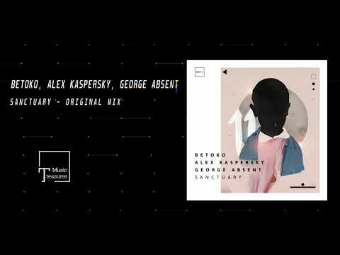 PREMIERE: Betoko & Alex Kaspersky & George Absent - Sanctuary (Original Mix) [ICONYC]