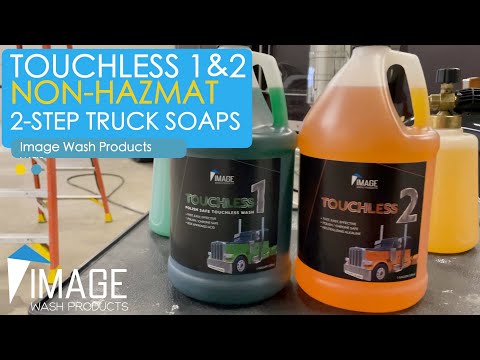 Touchless 1 & 2 - NEW Non-Hazmat 2-Step truck wash soaps!! 2021