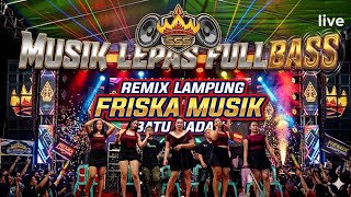 Download lagu 🟠REMIX LAMPUNG TERBARU 2026✴️FRISKA MUSIC LIVE BATU BADAK✴️MUSIK LEPAS FULLBASS IRAMA PAPA HOKI 🔥🔥🔥 mp3 Download lagu 🟠REMIX LAMPUNG TERBARU 2026✴️FRISKA MUSIC LIVE BATU BADAK✴️MUSIK LEPAS FULLBASS IRAMA PAPA HOKI 🔥🔥🔥 mp3
