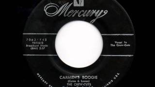 CARMENS BOOGIE....THE CREW CUTS.