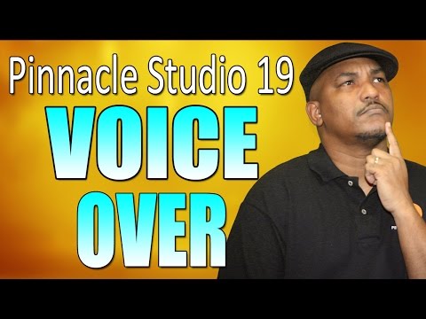 Pinnacle Studio 19 Ultimate | Voice Over Tutorial