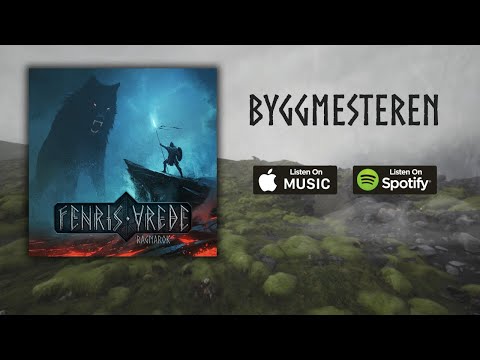 Fenris Vrede - Byggmesteren (Official Lyric Video)