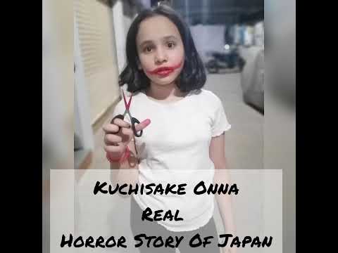 Kuchisake Onna - The Real Horror Story of Japan 🔥🔥
