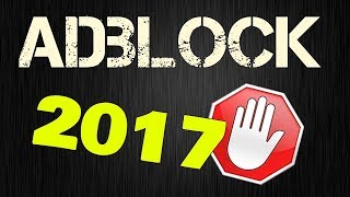 FASTEST and EASIEST way to get ADBLOCK [2017]