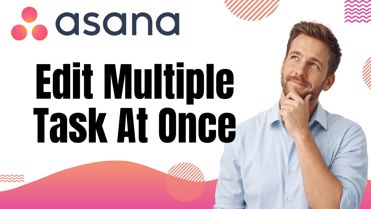 How To Edit Multiple Tasks At Once In Asana