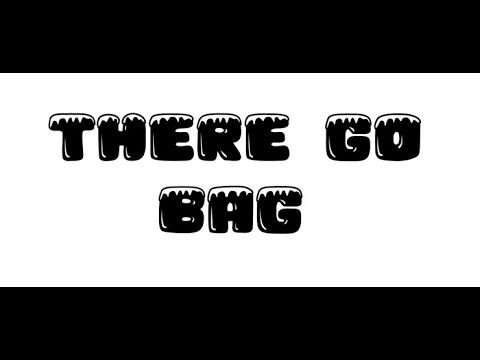 preview image for There Go Bag