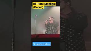 Download lagu Di Pintu Mahligai (Puteri) - Saleem Iklim #dipintumahligai #saleem mp3 Download lagu Di Pintu Mahligai (Puteri) - Saleem Iklim #dipintumahligai #saleem mp3