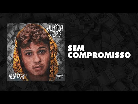 Junior Lord - Sem compromisso (áudio + letra)