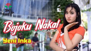 Download lagu Bojoku Nakal  - Yeni Inka mp3
