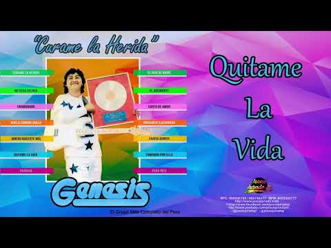 QUITAME LA VIDA - GRUPO GENESIS