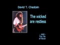 chastain - the wicked are restless