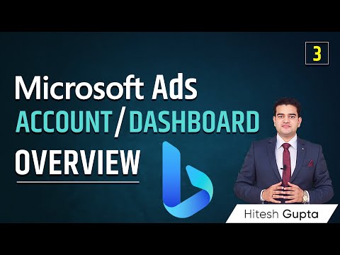 Microsoft Ads Account Dashboard Overview | Bing Ads Dashboard Explained in Hindi | microsoftads