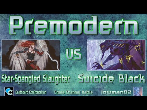 Premodern: Star Spangled Slaughter vs Suicide Black (Magic_Stronghold vs lowman02)