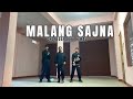 Malang Sajna Dance Video ||  Hip Hop Dance || Dance Cover | Choreography Himal16