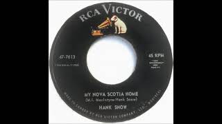 My Nova Scotia Home ~ Hank Snow (1960)