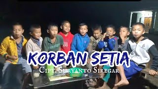 Download lagu Korban Setia [Cover Anak Lapo] mp3