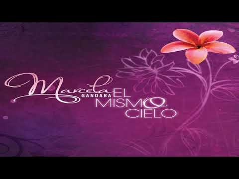 marcela gandara el mismo cielo álbum completo