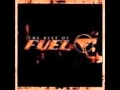 Last time - Fuel 