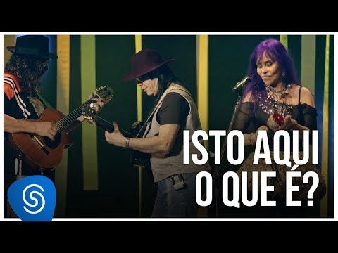 Isso Aqui o Que É - Novos Baianos