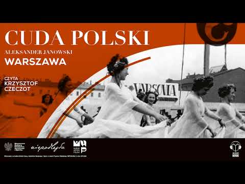 AUDIOBOOK: Warszawa, Aleksander Janowski. Czyta Krzysztof Czeczot.