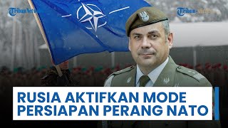 Rusia dalam 'Mode Persiapan Perang' Lawan NATO, Lakukan Perluasan Agresi Kini Polandia Disasara