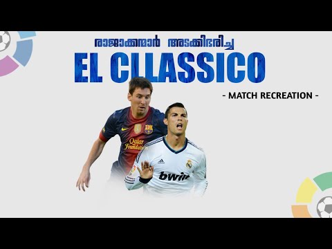 Barcelona Vs Real madrid | Match Recreation With Malayalam Commentary |gold n ball|