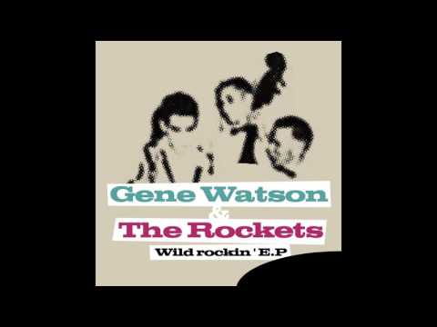 Gene Watson and the Rockets - Interplanetary Rock