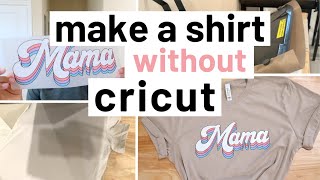 How To Make A Shirt WITHOUT Cricut | DTF Transfer T-shirt Tutorial | Small Business At Home
