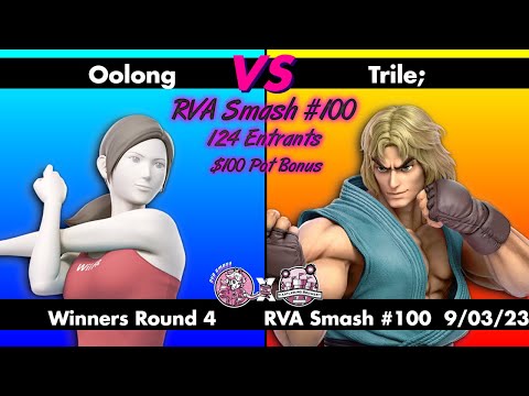 RVA Smash 100: Oolong (Wii Fit Trainer) vs Trile; (Ken) | Winners Round 4 | 124 Entrants | SSBU