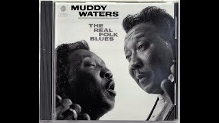 Gypsy Woman - Muddy Waters