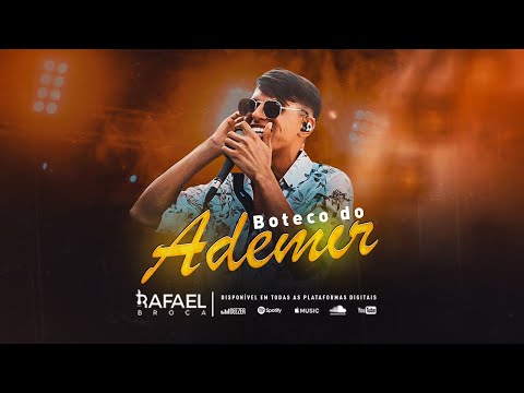 Boteco Do Ademir - Rafael Broca