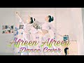 Afreen Afreen Semi Classical X Kathak Fusion Coke Studio Season 9 Female Version