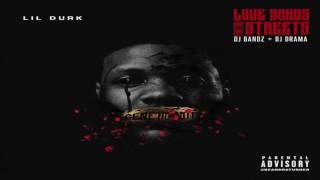 lil durk -  Mood im in (Love Songs For The Streets)