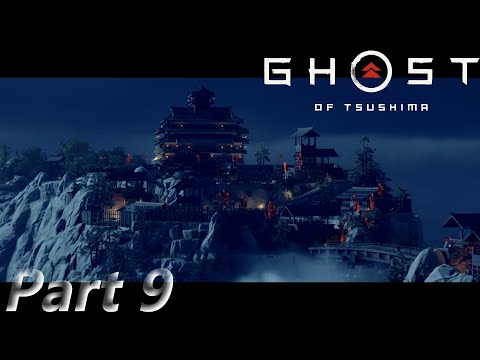 GHOST OF TSUSHIMA Walkthrough Gameplay Part 9 - Castle Kaneda - (No Commentary)