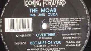 The Moab ‎- Because Of You (Vibe Mix)