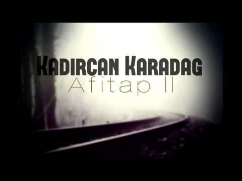 Kadircan Karadağ - Afitap ll (2017)