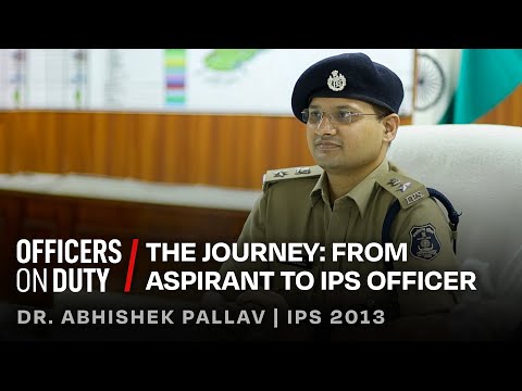 Officers on Duty E83 | Journey from aspirant to IPS officer | Dr. Abhishek Pallava | IPS 2013