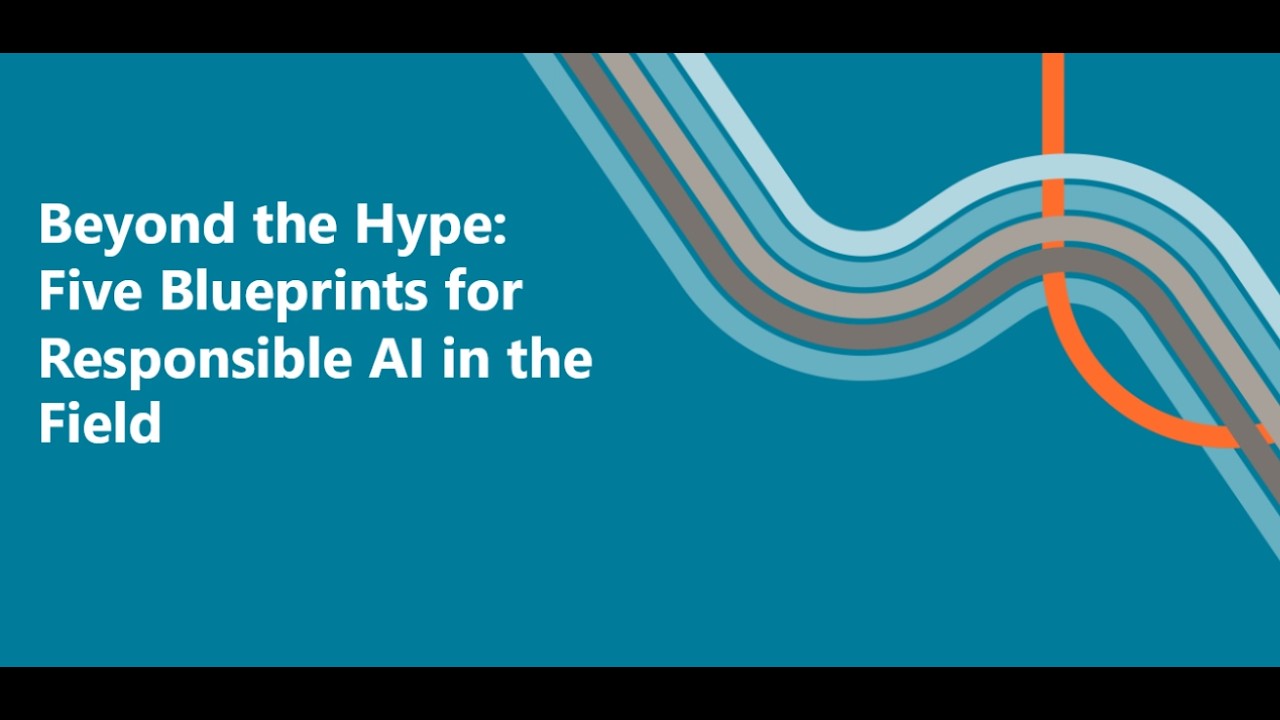 Beyond the Hype: Five Blueprints for Responsible AI in the Field
