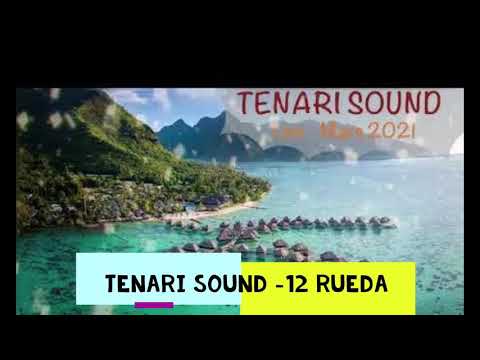 Tenari Sound - 12 Rueda