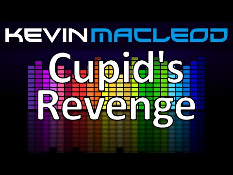 Kevin MacLeod: Cupid's Revenge