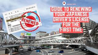 First Time Renewing Your Japanese License Here’s EXACTLY How (Full Guide)