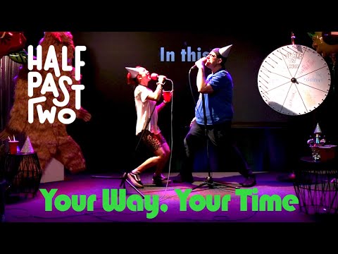 Your Way, Your Time by We Are The Union (Cover by Half Past Two)