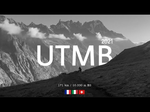 UTMB 2021 I start to finish