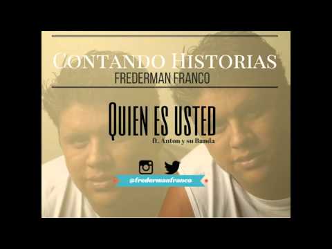 Quien es usted (cover)... Frederman Franco