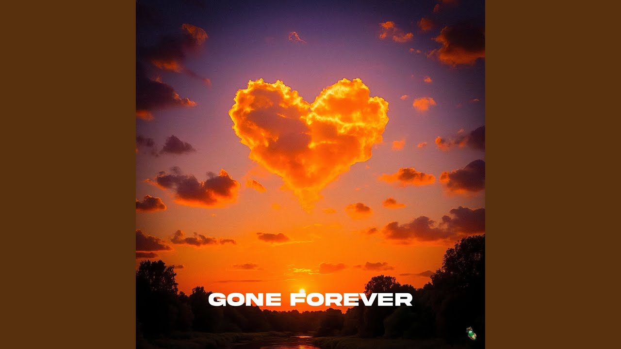 Gone Forever
