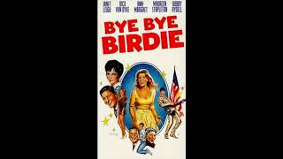 Bye Bye Birdie   Ann Margret バイ・バイ・バーディー　original sound track